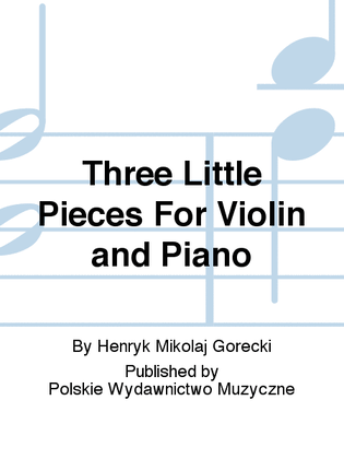 Book cover for Three Little Pieces For Violin and Piano
