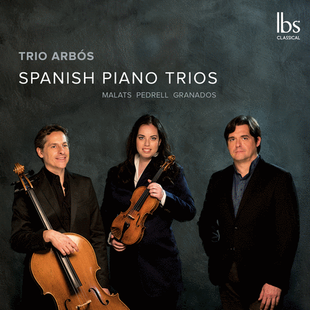 Trio Arbos: Spanish Piano Trios  Sheet Music