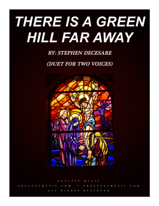 Book cover for There Is A Green Hill Far Away (Duet for Two Voices)