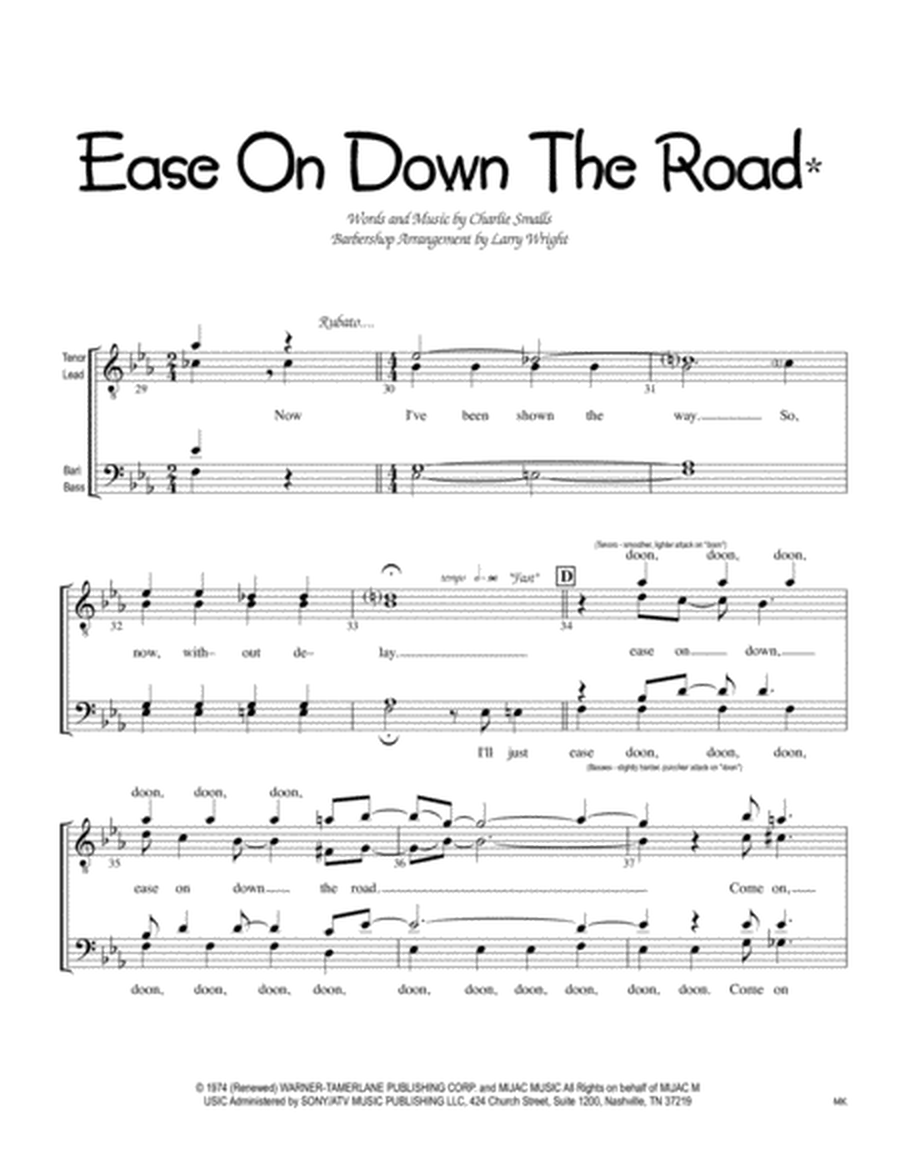 Ease On Down The Road* (men)