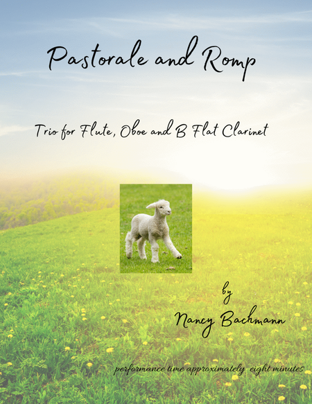 Pastorale and Romp - Trio for Flute, Oboe and B Flat Clarinet