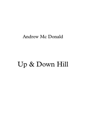 Up & Down Hill