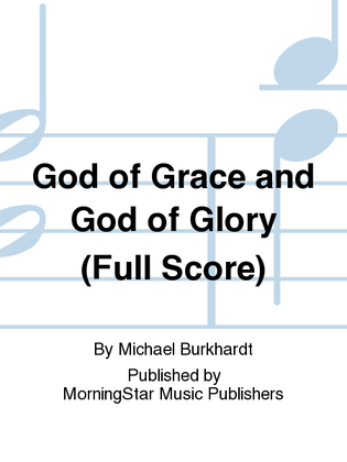 God of Grace and God of Glory (Full Score)