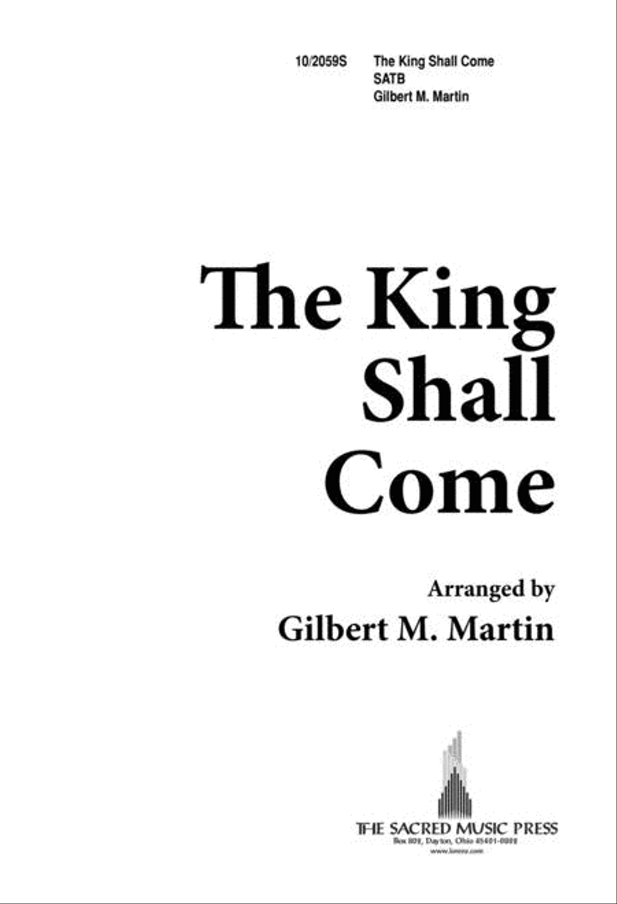 The King Shall Come The King Shall Come 4-Part scores gallery preview page 1