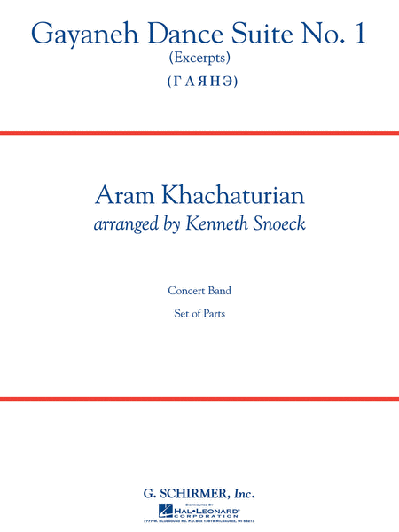 Aram Ilyich Khachaturian : Gayenah Dance Suite No. 1
