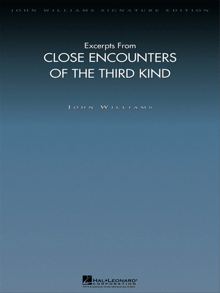 Excerpts from Close Encounters of the Third Kind