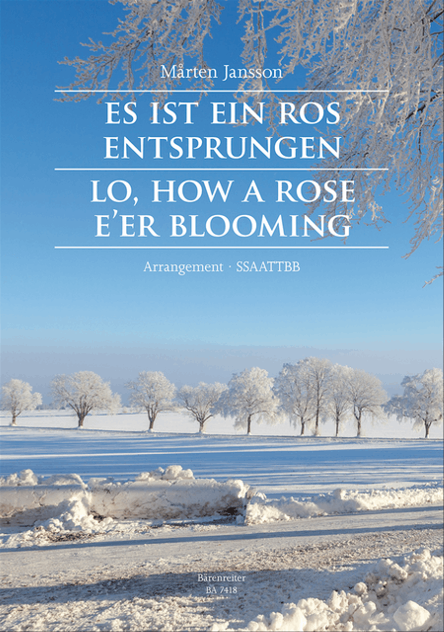 Es ist ein Ros entsprungen (Lo, How a Rose E'er Blooming / Det är en ros utsprungen) SSAATTBB scores gallery preview page 1