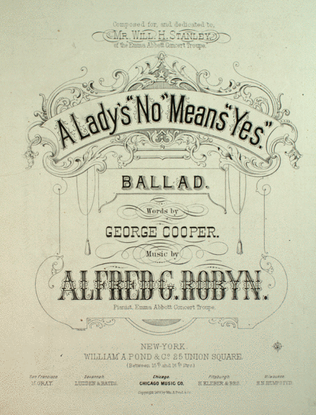 A Lady's "No" Means "Yes". Ballad