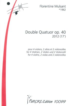 Double Quatuor op. 40