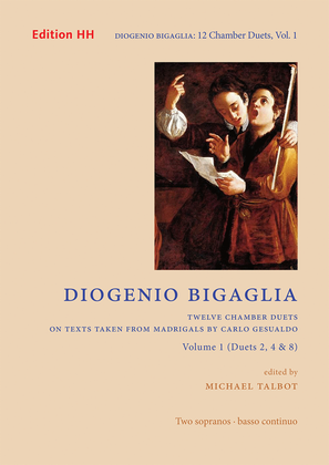Twelve chamber duets on texts taken from madrigals by Carlo Gesualdo, Volume 1 (Duets 2, 4 & 8)