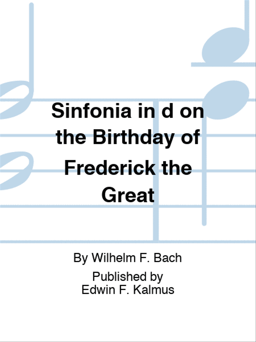 Sinfonia in d on the Birthday of Frederick the Great Score scores gallery preview page 1