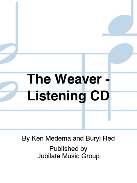 The Weaver - Listening CD