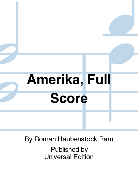 Amerika, Full Score