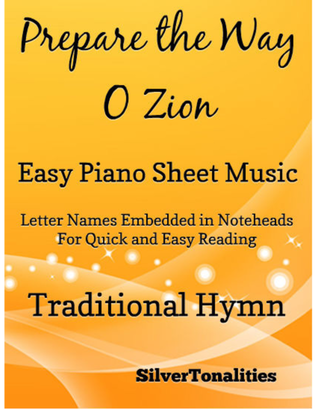 Prepare the Way O Zion Easy Piano Sheet Music