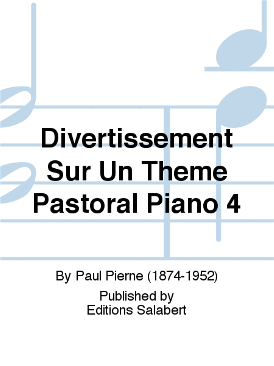 Divertissement Sur Un Theme Pastoral Piano 4 Piano Duet scores gallery preview page 1