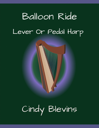 Balloon Ride, original solo for Lever or Pedal Harp