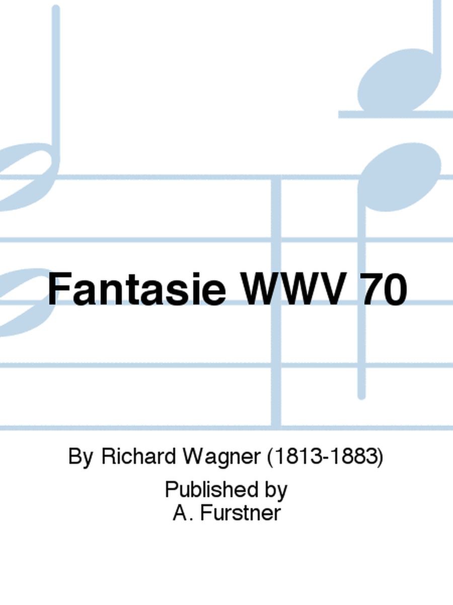 Fantasie WWV 70
