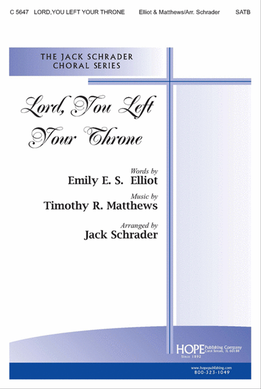 Lord, You Left Your Throne 4-Part scores gallery preview page 1