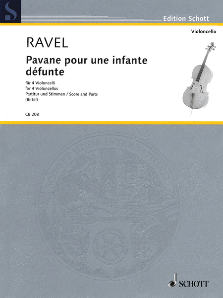 Maurice Ravel : Pavane Pour Une Infante Defunte For 4 Cellos