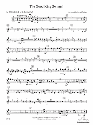 The Good King Swings!: (wp) 1st B-flat Trombone T.C.