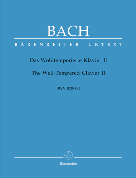 Johann Sebastian Bach: The Well-Tempered Clavier, Book II