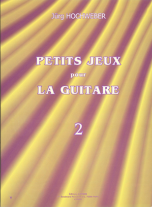 Book cover for Petits jeux pour la guitare - Volume 2
