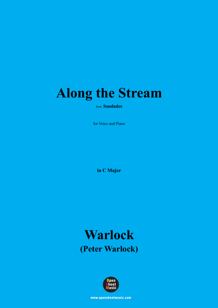 Warlock-Along the Stream,in C Major