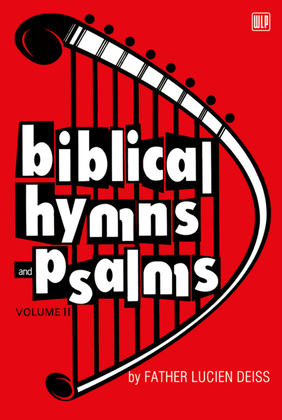 Biblical Hymns & Psalms Vol II Choir