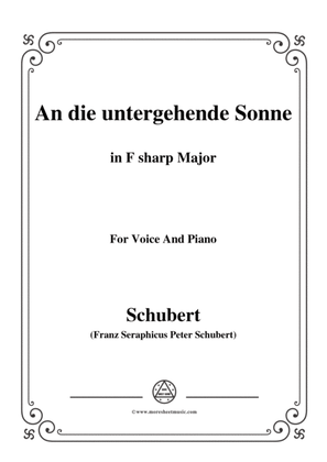 Schubert-An die untergehende Sonne,Op.44,in F sharp Major,for Voice&Piano