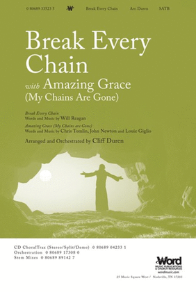 Book cover for Break Every Chain With Amazing Grace (My Chains Are Gone) - Anthem