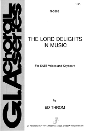 Book cover for The Lord Delights in Music