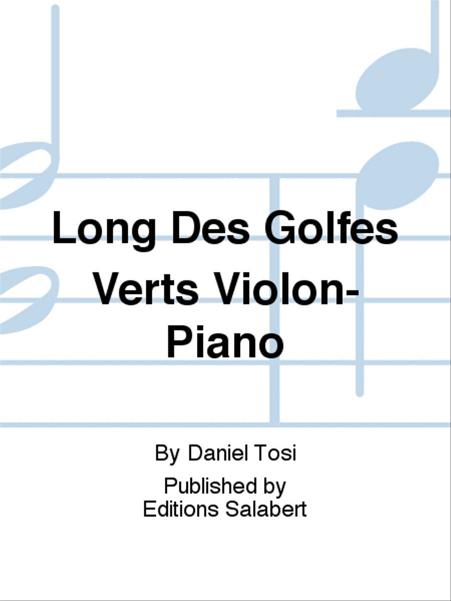 Long Des Golfes Verts Violon-Piano Violin Solo scores gallery preview page 1