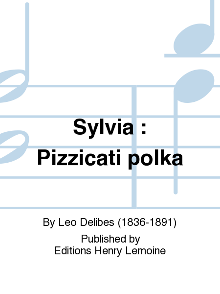 Sylvia: Pizzicati polka