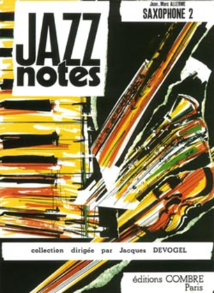 Jazz Notes Saxophone 2: Don't blues me - Geneva's cabaret