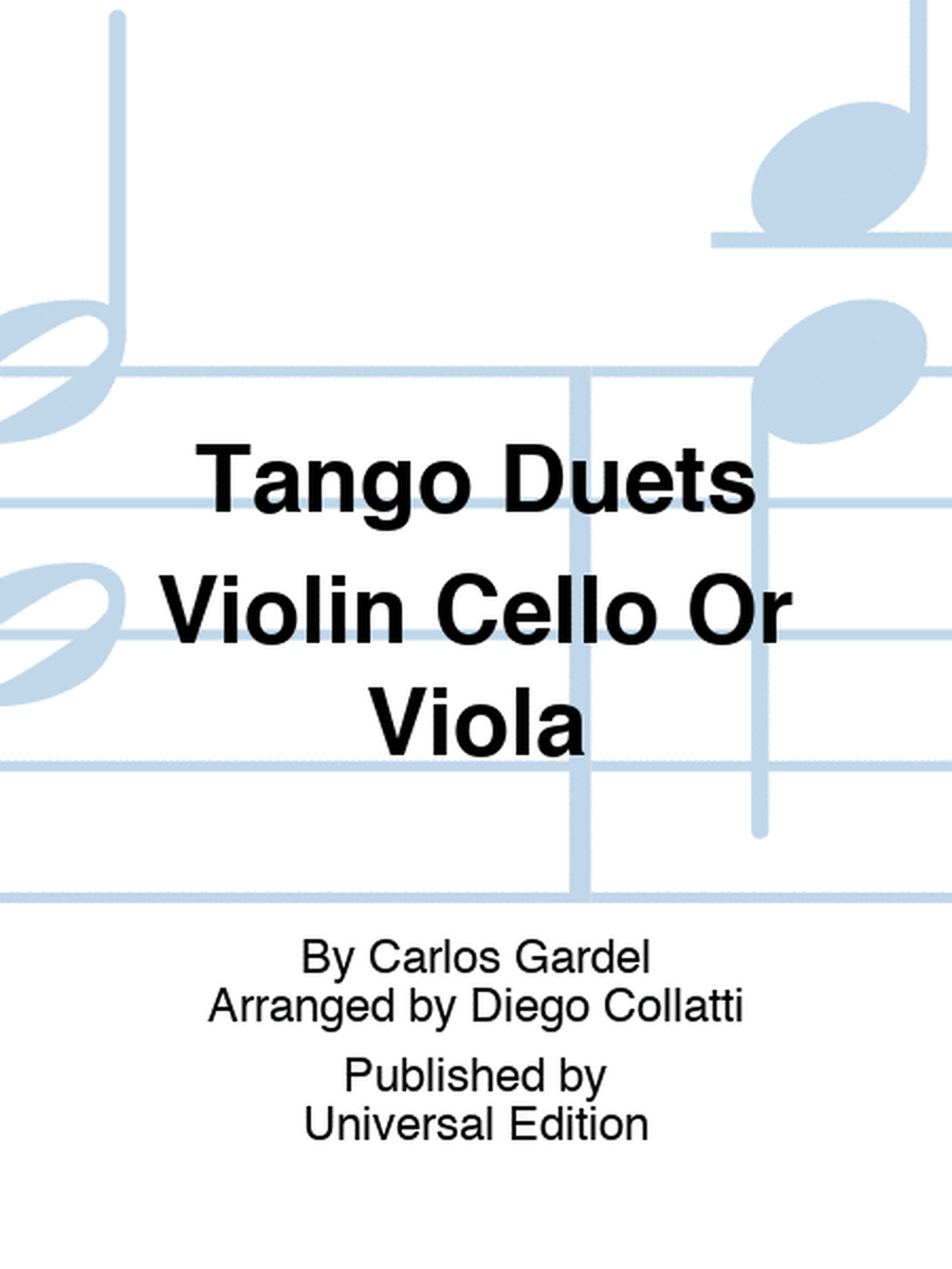 Tango Duets Violin Cello Or Viola