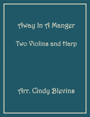 Book cover for Away In A Manger, Two Violins and Harp