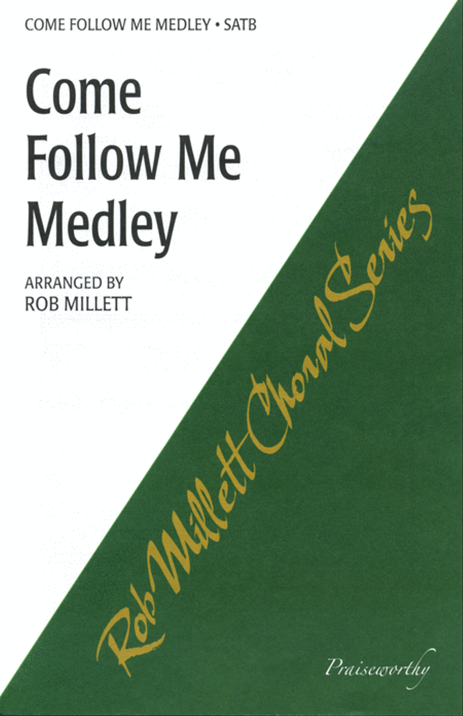 Come Follow Me Medley - SAB 3-Part scores gallery preview page 1