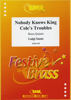 Book cover for Nobody Knows King Cole's Troubles