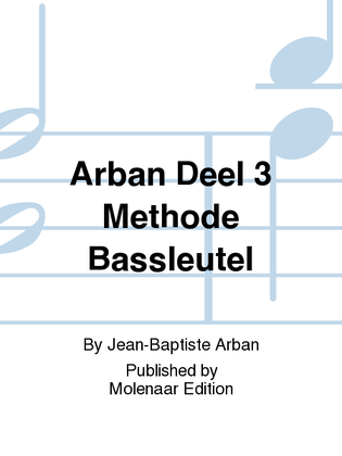Arban Deel 3 Methode Bassleutel