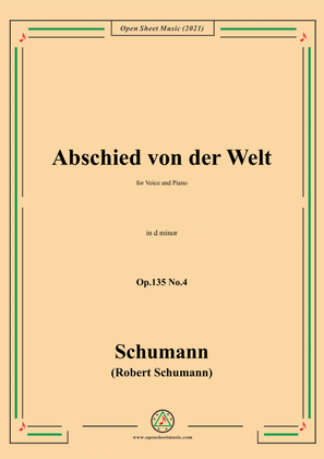 Schumann-Abschied von der Welt,Op.135 No.4 in d minor,for Voice and Piano