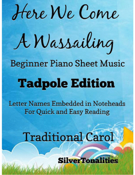 Here We Come a Wassailing Beginner Piano Sheet Music 2nd Edition