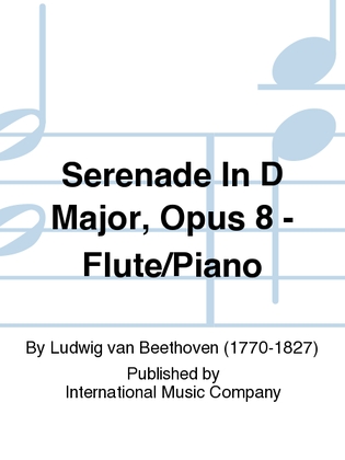 Book cover for Serenade In D Major, Opus 8 - Flute/Piano