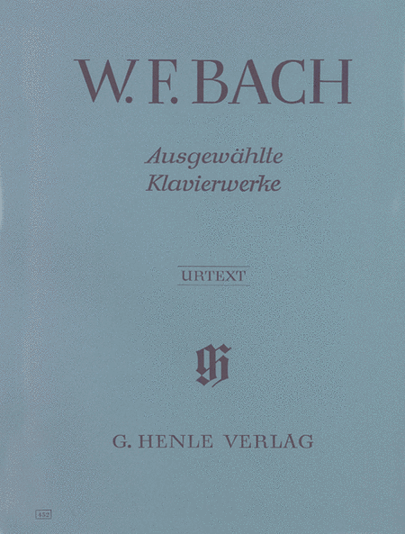 Bach, Wilhelm Friedemann: Selected Piano works