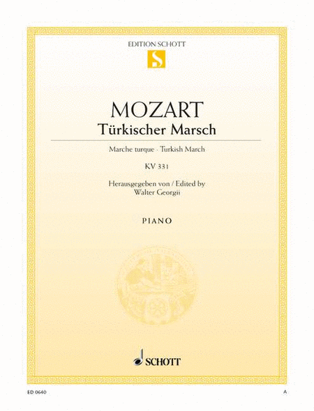 Wolfgang Amadeus Mozart : Turkish March from Sonata KV 331