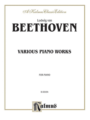 Book cover for Various Piano Works, Including Complete Bagatelles