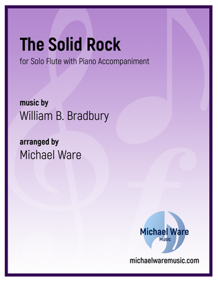 The Solid Rock (Flute)