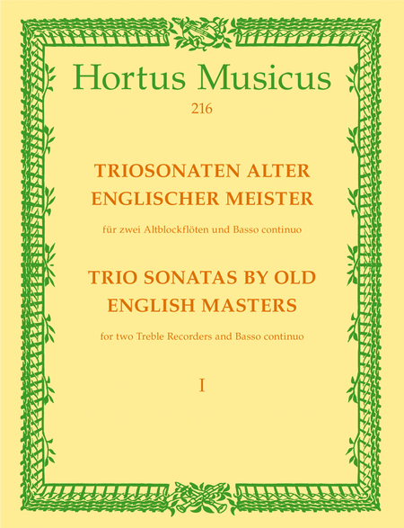 Triosonaten alter englischer Meister fur 2 Altblockfloten und Basso continuo. Heft 1