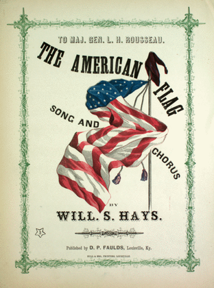 The American Flag. Song and Chorus