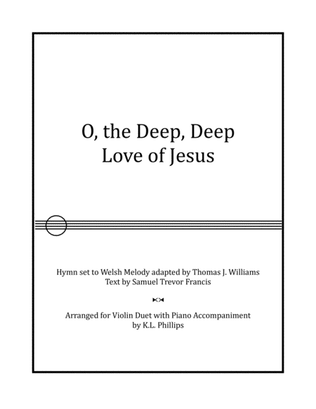 Book cover for O, the Deep, Deep Love of Jesus - Violin Duet with Piano Accompaniment