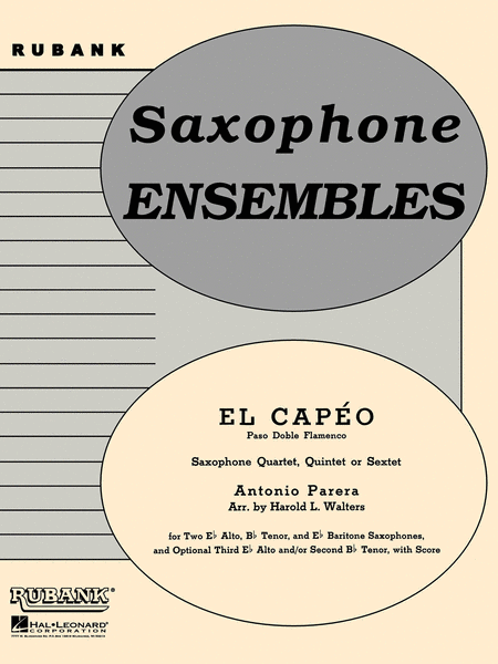 El Capeo (Paso Doble Flamenco) - Saxophone Ensembles With Score